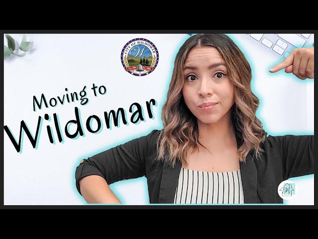 Living in Wildomar, California | Wildomar Moving Guide