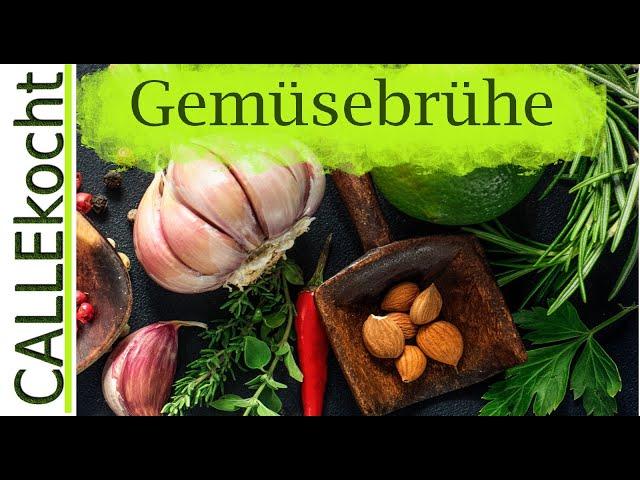 Gute Gemüsebrühe selber machen - Einfach, gesund und preiswert