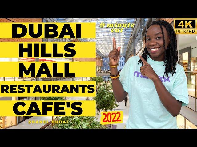 [4K] Dubai Hills Mall Restaurants And Cafes