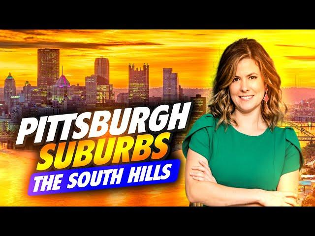 The Best Pittsburgh Suburbs - Top 5 Places to live in the SOUTH HILLS!!