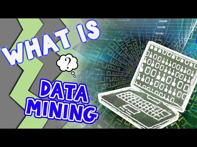 What is Data Mining?