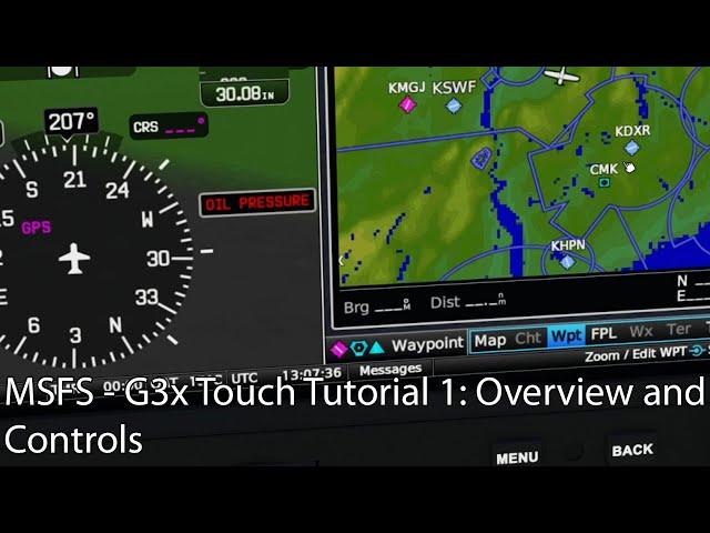 MSFS - G3x Touch Tutorial 1: Overview and Controls