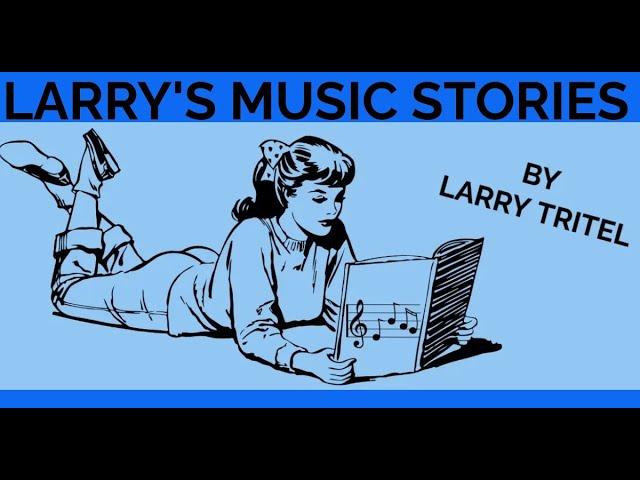 Larry's Music Stories ("Coconut" Harry Nilsson Story)