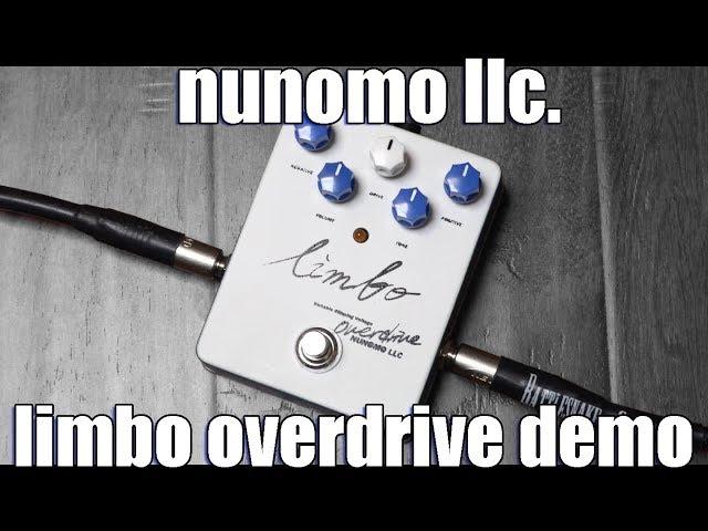 Nunomo LLC. Limbo Overdrive Demo & Review (Stompbox Saturday Ep. 106)