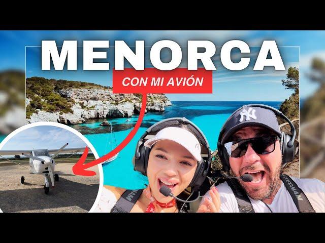 Viaje exprés a Menorca con mi avión