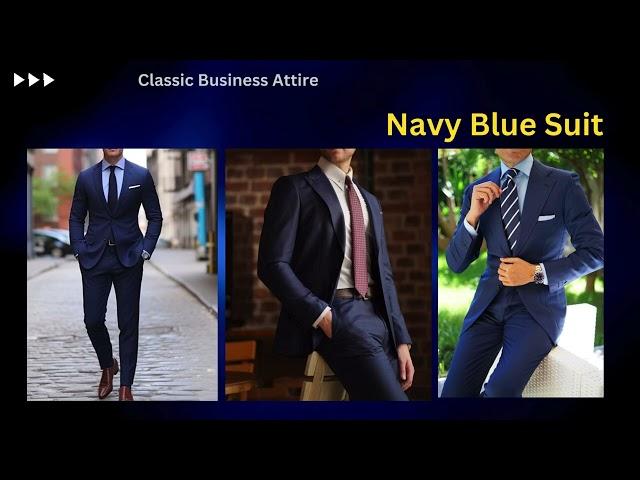 Classic Business Attire: The Timeless Navy Blue Suit | Fashion Forward