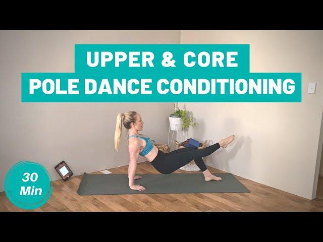 Pole Dance Conditioning | Upper Body and Core