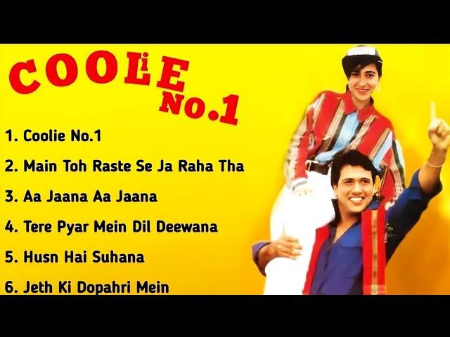 Coolie No 1 Full Songs Audio Jukebox | Govinda, Karisma Kapoor, Anand Milind | 90's Superhit Songs