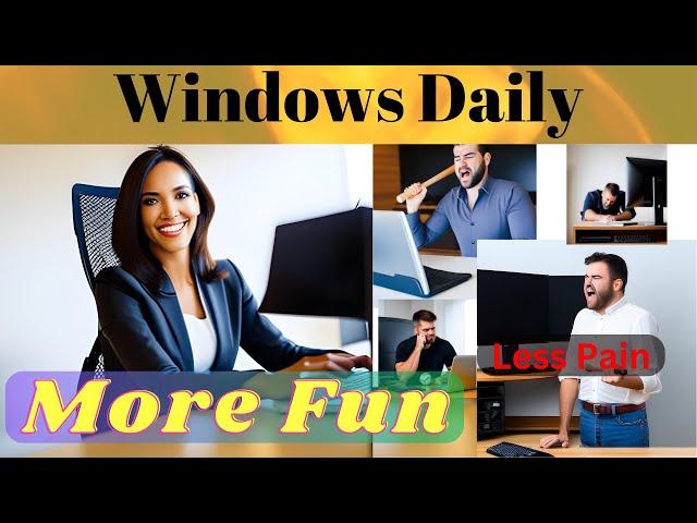 Windows Daily Helpline #486