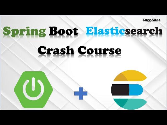 Elasticsearch + Spring Boot Crash Course in One Video | Basic of ES | Install |CRUD Operations