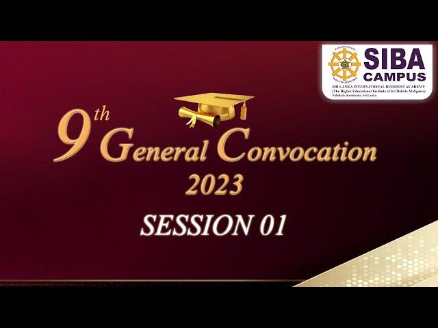 9th General Convocation 2023 - Session 01