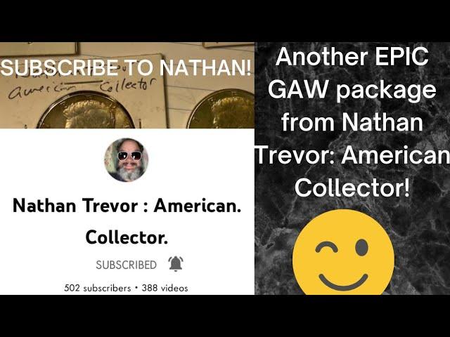 Nathan Trevor: american collector only gets more generous! GAW package from Nathan!