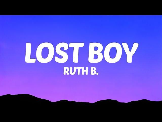 Ruth B. - Lost Boy (Lyrics)