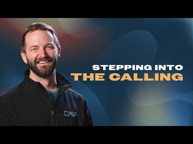 Stepping Into What God Has Called You To Do