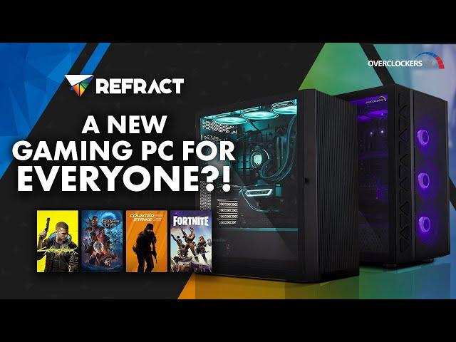 The Best Prebuilt Gaming PCs Right Now! | Overclockers UK Refract Range