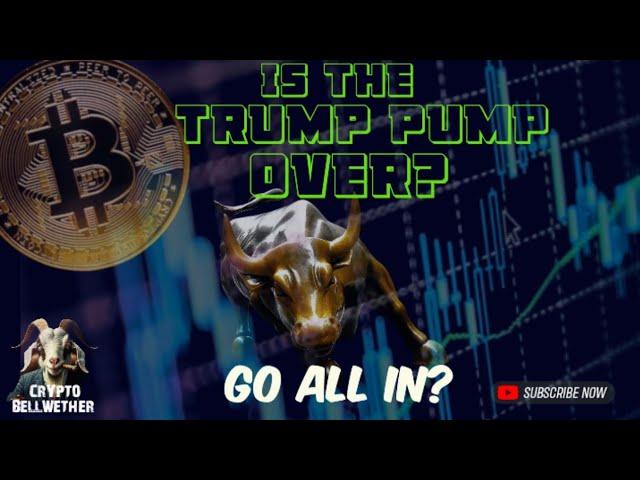 Is the TRUMP PUMP over? Go ALL IN or take profits? When Altcoin Season? My Altcoin trades SOL.XRP