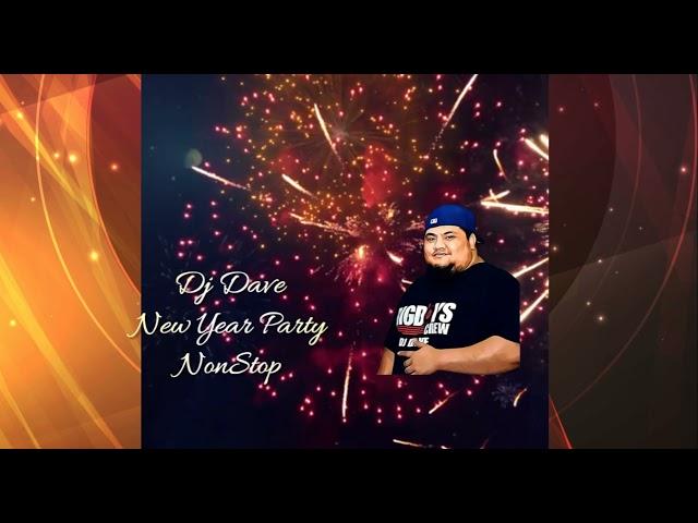 Dj Dave New Year Party NonStop 2022