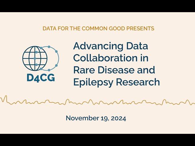 Advancing Data Collaboration in Rare Disease and Epilepsy Research