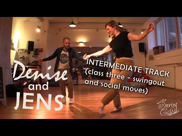 Denise & Jens  Lindy Hop Class 03  Intermediate, Swingout & Social Moves • Plenty Hot 2020