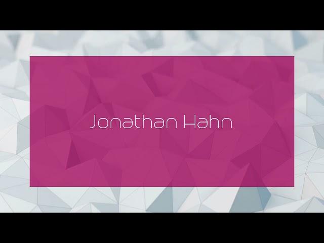 Jonathan Hahn - appearance