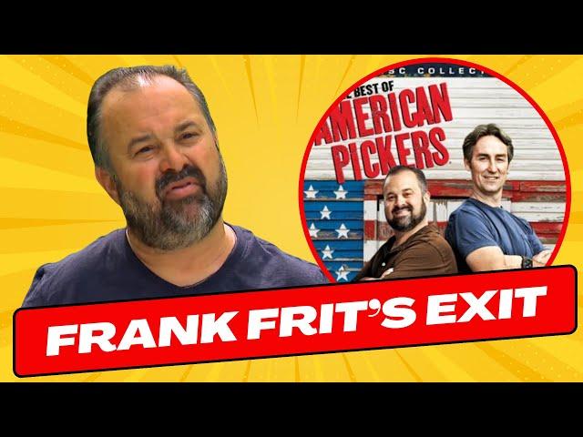 Frank Fritz Left American Pickers 3 Years Ago, Now He Confirms the Rumors