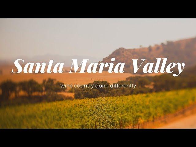 Discover Santa Maria Valley Wine Country  - Wine Oh TV