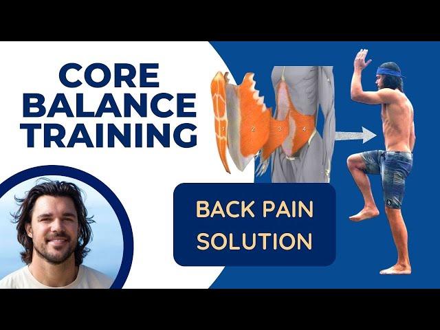 Core Balance Training  A Long Term Back Pain Solution