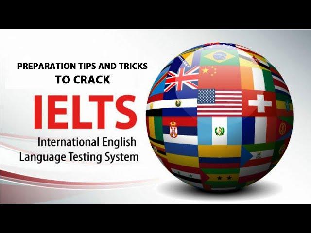 Preparation Tips & Tricks to Crack IELTS