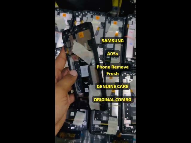 Samsung A05S phone removed original withframe folder #combo #mobile #repair #smartphone