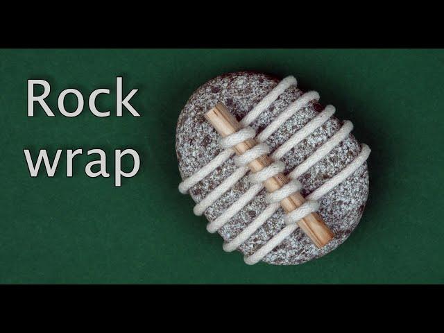 Rock wrap- stick style