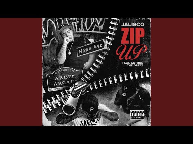 Zip Up (feat. Anthoe the Great)