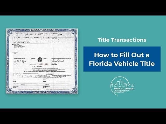 How To Fill Out a Florida Title