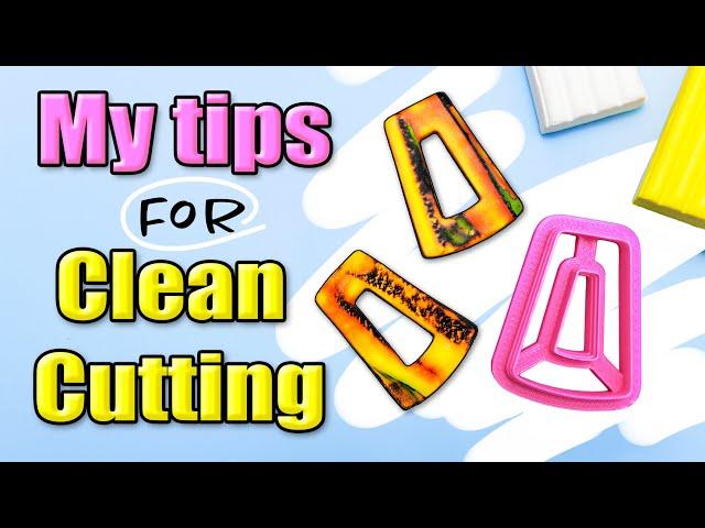 Clean Cutting with Polymer Clay Cutters. My Tips for Beginners