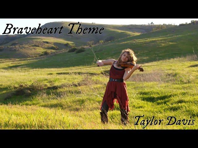 Braveheart Theme (For the Love of a Princess) Violin Cover - Taylor Davis