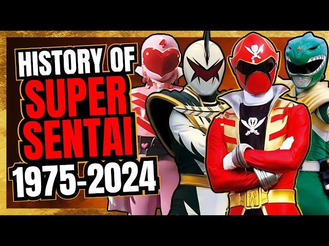 The Complete HISTORY of SUPER SENTAI - 1975 - 2024 ( Featuring Power Rangers )