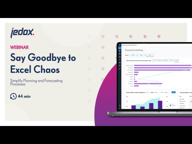 Say Goodbye to Excel Chaos – Simplify Planning and Forecasting Processes