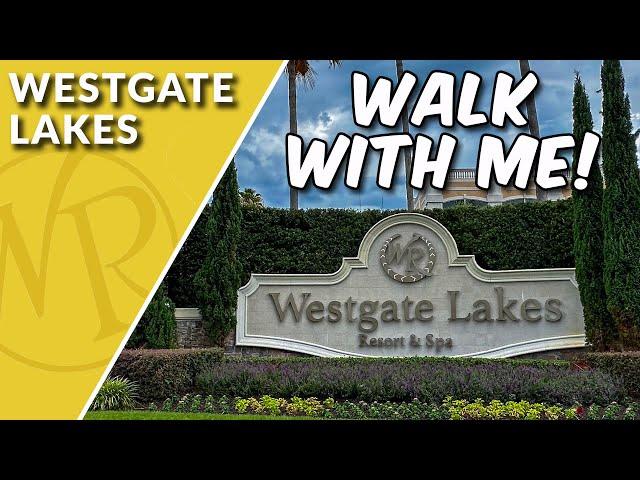 FULL RESORT TOUR - Westgate Lakes Resort & Spa, Orlando Florida