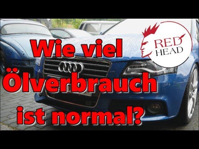 Wie viel Ölverbrauch ist normal? Audi A4 2.0 TFSI  0588 AGP Motor CDNC  | Redhead