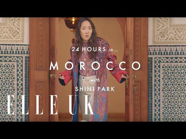 24 Hours In Morocco With Shini Park - ELLE UK | Sponsored by Chloé