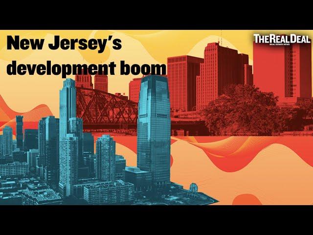 New Jersey's development boom | TRD News