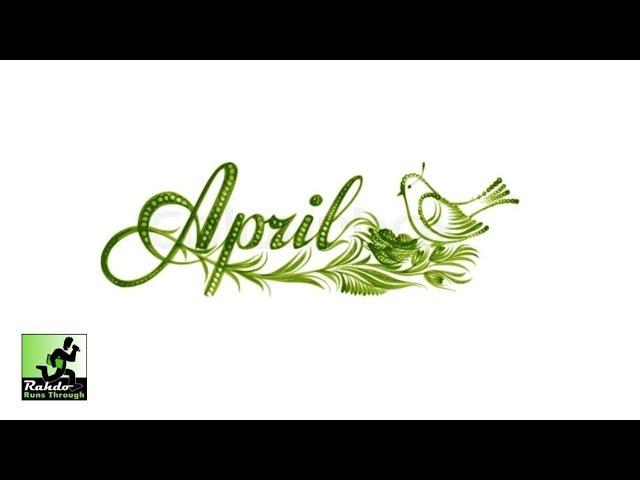 April 2018 Rundown