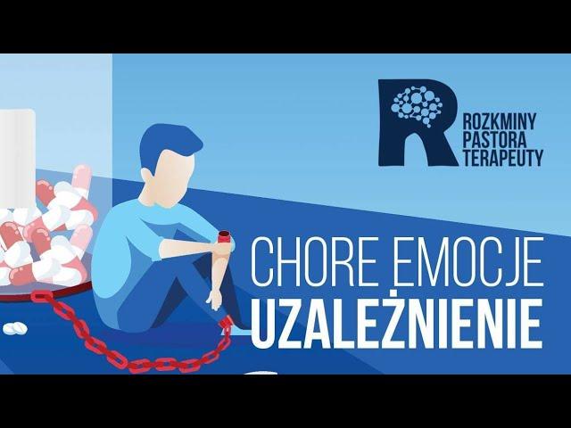 CHORE EMOCJE🩺 Uzależnienie, nałogowe regulowanie uczuć️