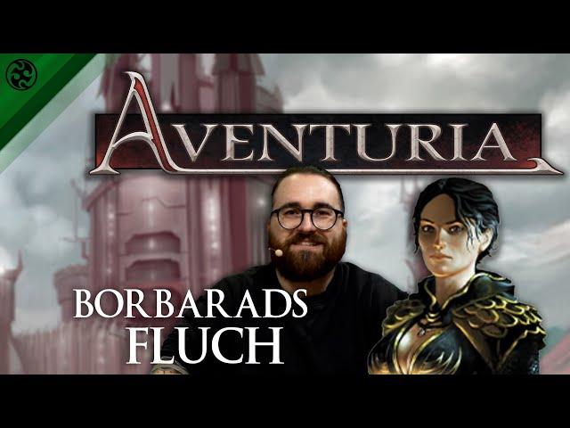 Aventuria: Borbarads Fluch | mit Philipp und Chris, äh Markus