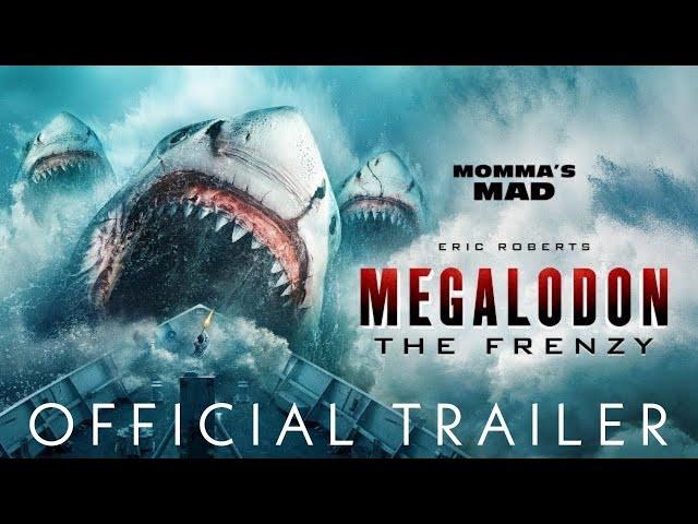 Megalodon: The Frenzy | Official Trailer | 2023