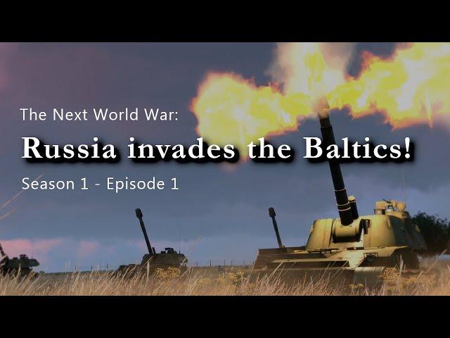 The Next World War | Episode 1 | Russia invades the Baltics