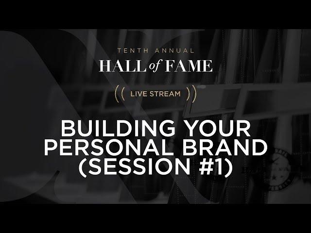 Building Your Personal Brand (Session #1)