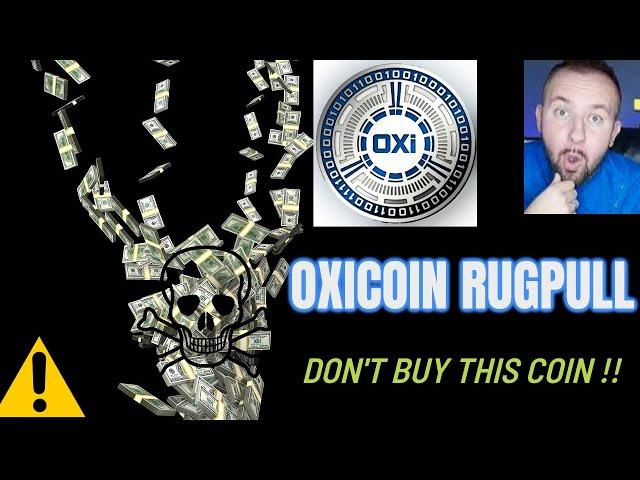 OxiCoin Rug Pull | What Just Happened | Did ' The Clever Millionaire ' Dumped It ?