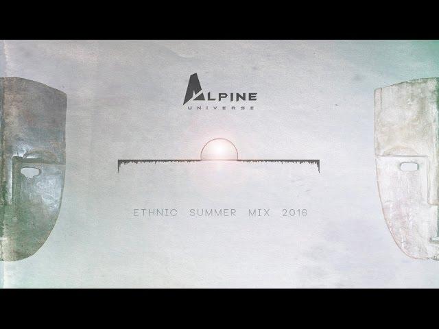 Ethnic Trap Mix 2016 - Epic Tribal & Orchestral by Alpine Universe