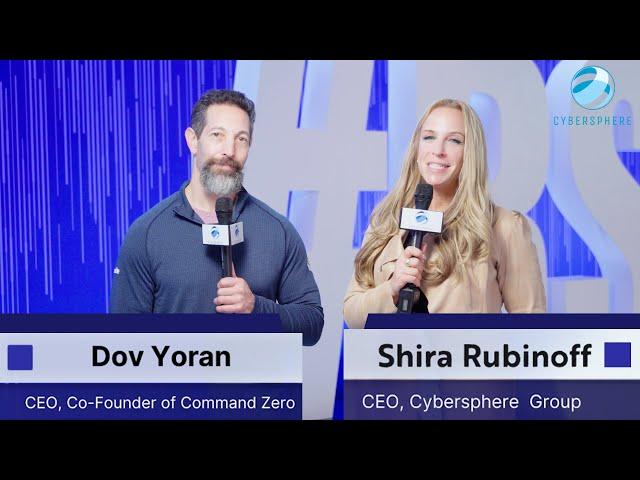 #RSAC2025 interview with Dov Yoran, CEO & Co-Founder of Command Zero