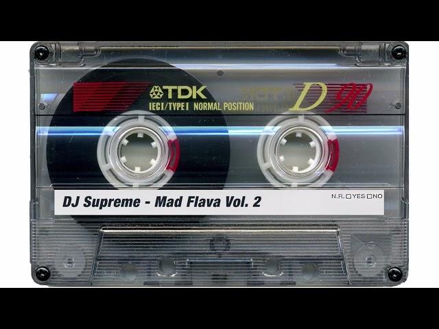 DJ Supreme - Mad Flavor Vol. 2 - Side A
